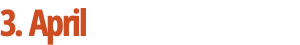 3. April