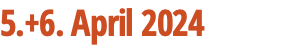 5.+6. April 2024