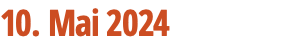 10. Mai 2024