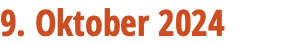 9. Oktober 2024